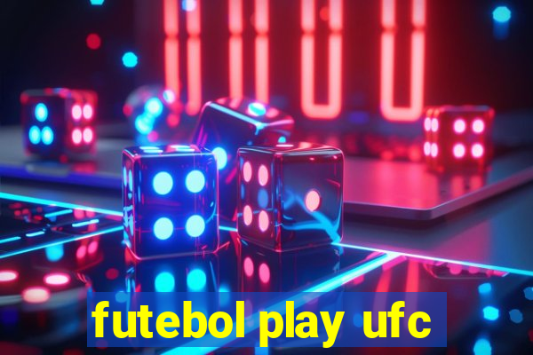 futebol play ufc